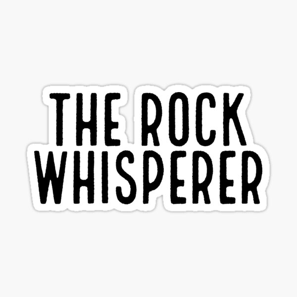 Item preview, The Rock Whisperer / Geologist Rocks Geology designed and sold by StrangeStreet.