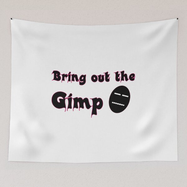 Item preview, Bring out the gimp designed and sold by hhh-art.