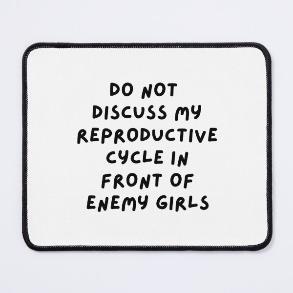 Item preview, Strax Do Not Discuss My Reproductive Cycle In Front of Enemy Girls Quote, Dr Who designed and sold by tinks-ts.