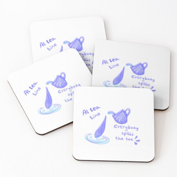 Item preview, At tea time everybody spills the tea designed and sold by RareCare.