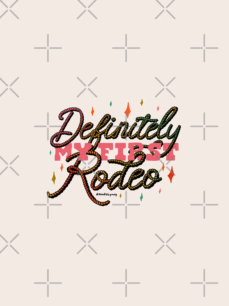 Thumbnail 4 of 4, iPhone Case, Definitely My First Rodeo designed and sold by doodlebymeg.