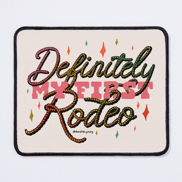 Item preview, Definitely My First Rodeo designed and sold by doodlebymeg.