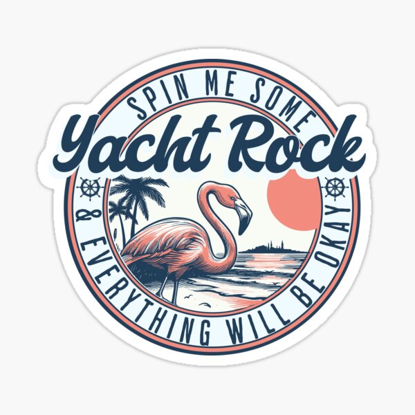 Item preview, Yacht Rock - Spin Me Some Yacht Rock And Everything Will Be Okay designed and sold by chrisrivait.
