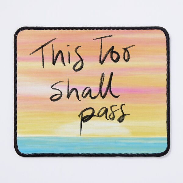 Item preview, Digital_art_This_too_shall_pass designed and sold by Sirenacosmicart.