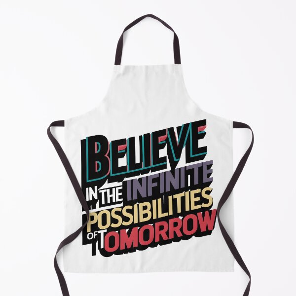 Item preview, Believe in Infinite Tomorrow Possibilities Art designed and sold by iwcus.