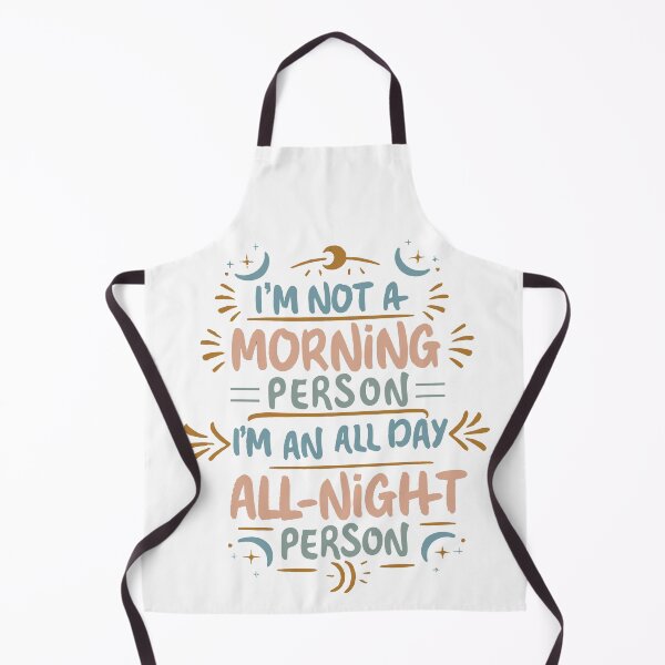 Item preview, Funny Pun Quirky Witty Collection: 'I'm Not a Morning Person I'm an All Day All Night Person' by HahaHandlesHub designed and sold by HahaHandlesHub.