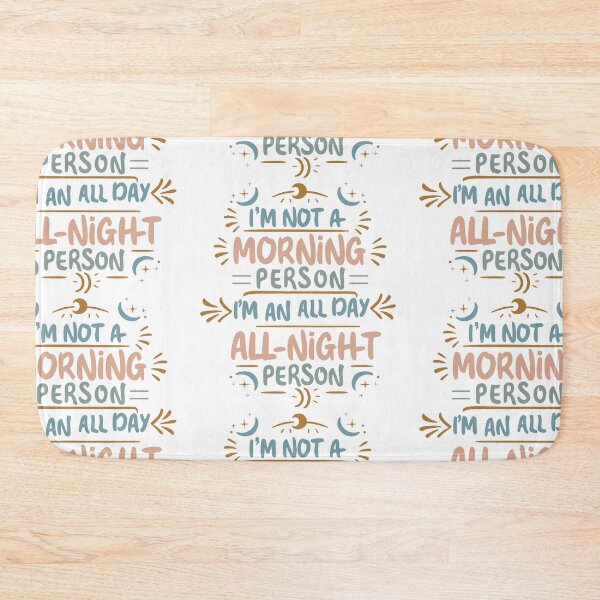Item preview, Funny Pun Quirky Witty Collection: 'I'm Not a Morning Person I'm an All Day All Night Person' by HahaHandlesHub designed and sold by HahaHandlesHub.
