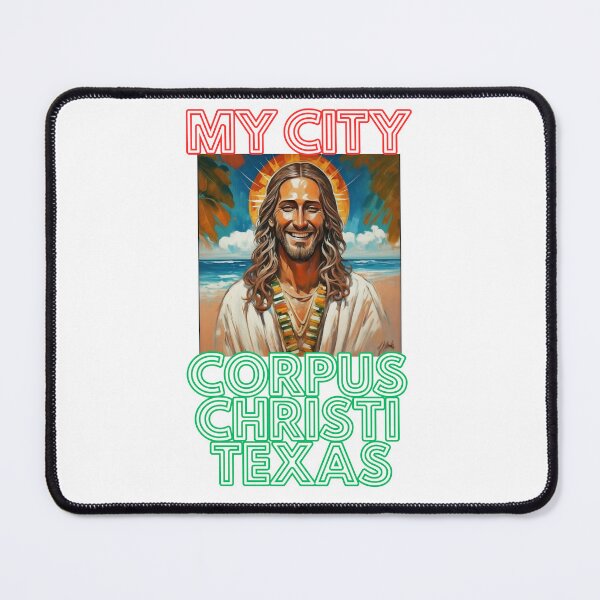 Item preview, Jesus Christ say Corpus Christi TX is my city, happy for US christian gifts designed and sold by thankful-loco.