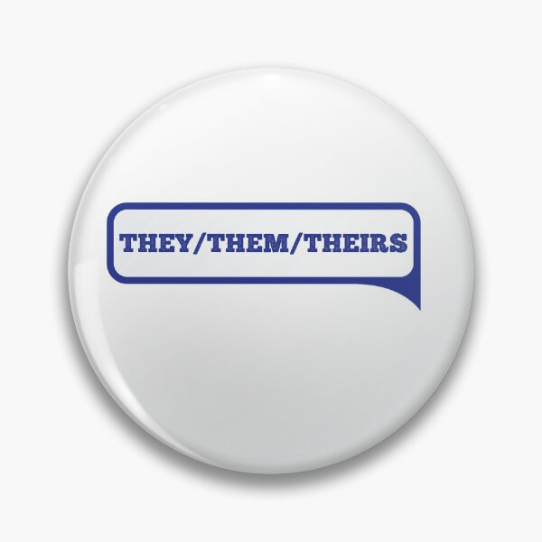Item preview, They Them Theirs designed and sold by SokoTs.