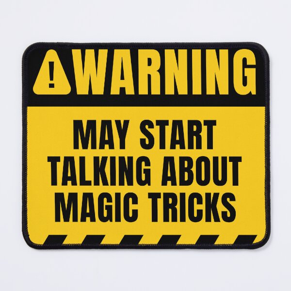 Item preview, May Start Talking About Magic Tricks designed and sold by MaryAller.