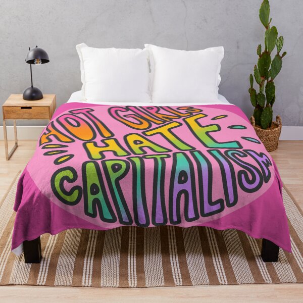 Item preview, Hot Girls Hate Capitalism designed and sold by OctagonGlasses.