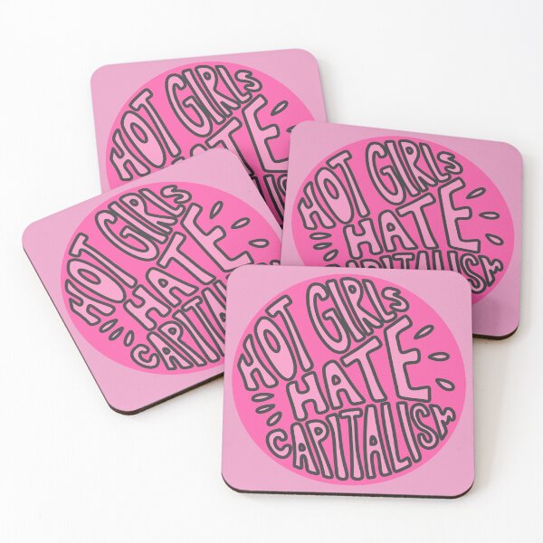 Item preview, Hot Girls Hate Capitalism IN PINK designed and sold by OctagonGlasses.