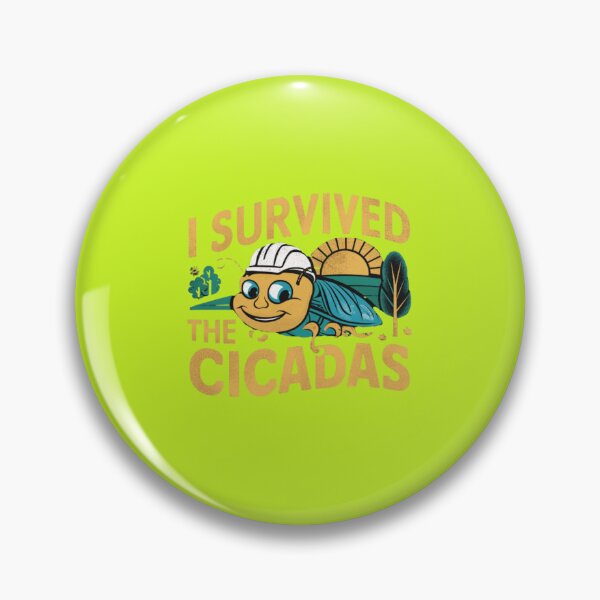 Item preview, I Survived The Cicadas designed and sold by artofProduct.