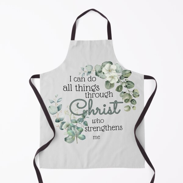 Item preview, I can do all things through Christ who strengthens me designed and sold by AK & Co..