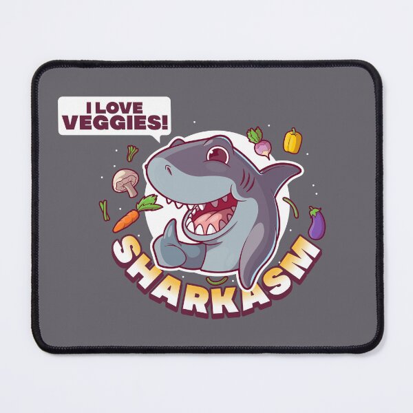 Item preview, Sharkasm - sarcastic vegetarian shark says "I love veggies!" designed and sold by messy-nessie.