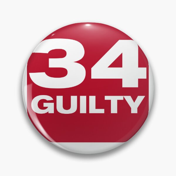 Item preview, 34 GUILTY - Trump 2024 - Convicted Felon - Guilty on ALL 34 charges designed and sold by RuRebels.