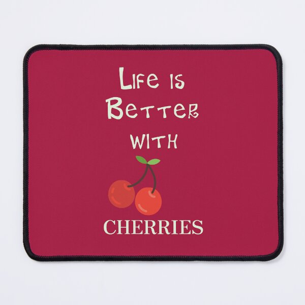 Item preview, Life is Better in Cherries designed and sold by Studio LeDauphin.