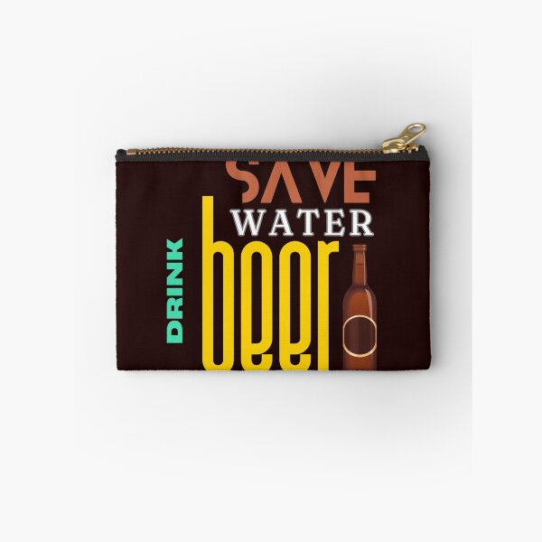 Item preview, Save Water Drink Beer designed and sold by Quirky Dez.