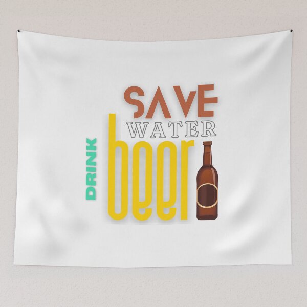 Item preview, Save Water Drink Beer designed and sold by Quirky Dez.