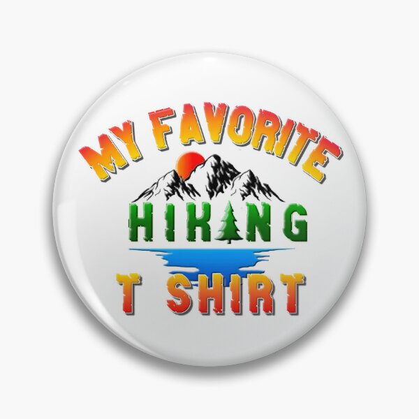 Item preview, HIKING, HIKED, HIKE designed and sold by THE AMERICAN TEEVANGELIST.