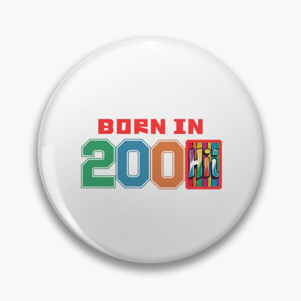 Item preview, Born in the 2000's - Nostalgia Collection designed and sold by Colorful-Garden.