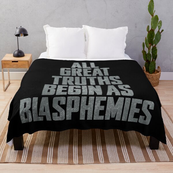 Item preview, All great truths begin as blasphemies. v.8 designed and sold by x1brett.