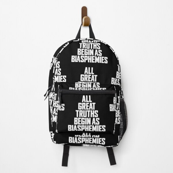 Item preview, All great truths begin as blasphemies. v.9 designed and sold by x1brett.
