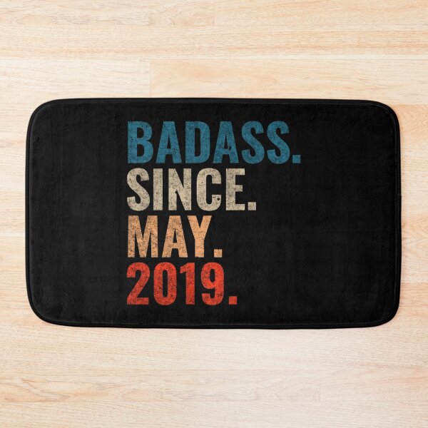 Item preview, Badass since May 2019 Vintage 2019 May birthday gift designed and sold by Teelogic.