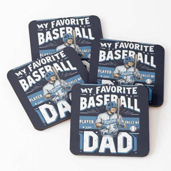 Item preview, Funny quote - my favorite baseball player calls me Dad lovers  designed and sold by Adventure paradise ⭐⭐⭐⭐⭐.