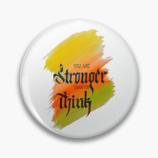 Item preview, "You are Stronger than you think" - Calligraphy Art designed and sold by swetang25.