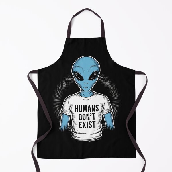Item preview, Alien - Human Don't exist designed and sold by Haunting Visions.