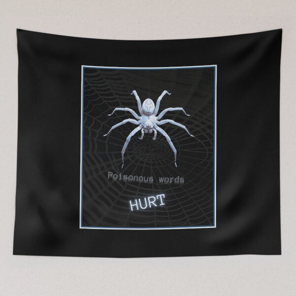 Item preview, Poisonous words hurt, white spider graphics designed and sold by silent-violin.