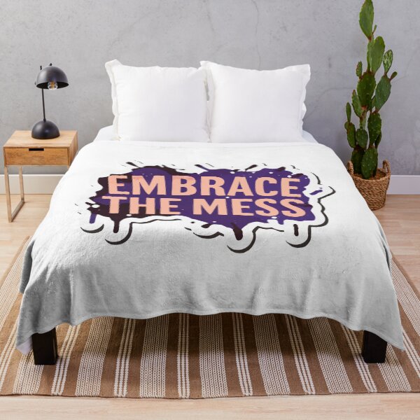 Item preview, Embrace the Mess Ink Splatter Grunge Quote designed and sold by NiftyWrx.