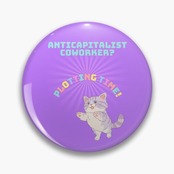 Item preview, Anticapitalist Coworker? Plotting Time! Print - Unicorn Colors Print designed and sold by TheActivistSpot.