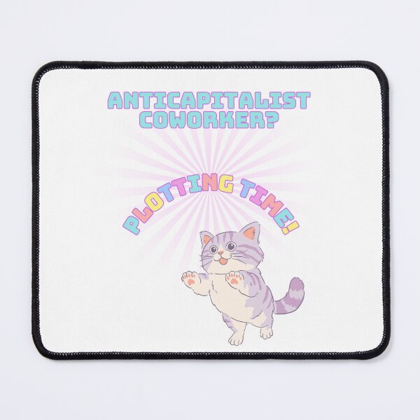 Item preview, Anticapitalist Coworker? Plotting Time! Print - Unicorn Colors Print designed and sold by TheActivistSpot.