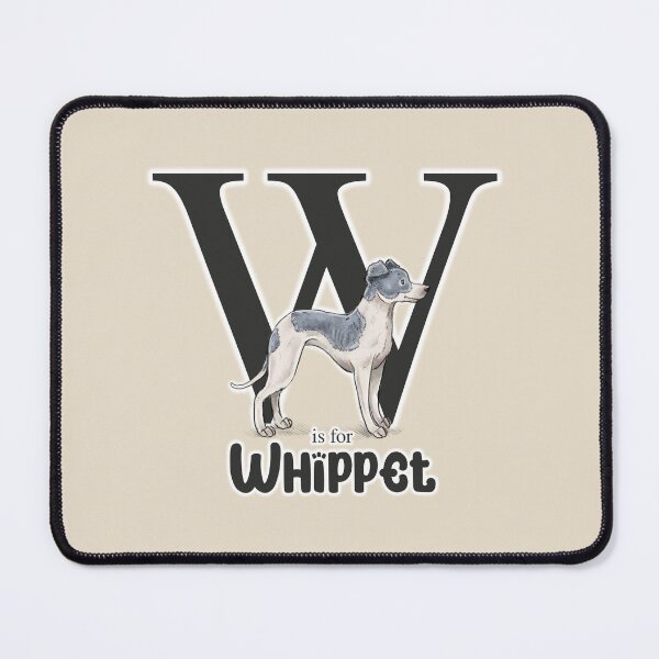 Item preview, W is for Whippet designed and sold by Elspeth Rose Design.
