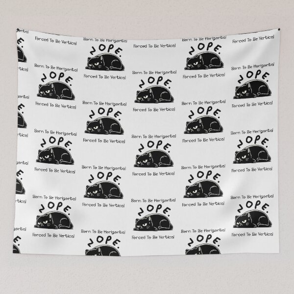 Item preview, Born To Be Horizontal Forced To Be Vertical	 designed and sold by LensherArt.