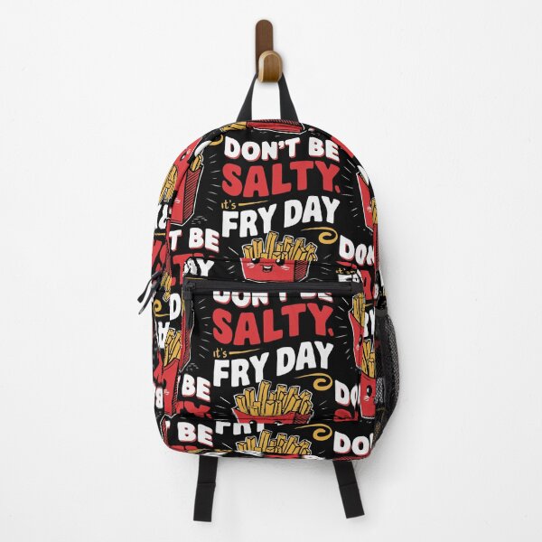 Item preview, Don't be Salty, it's Fry day - National French Fry day designed and sold by BobaTeeStore.