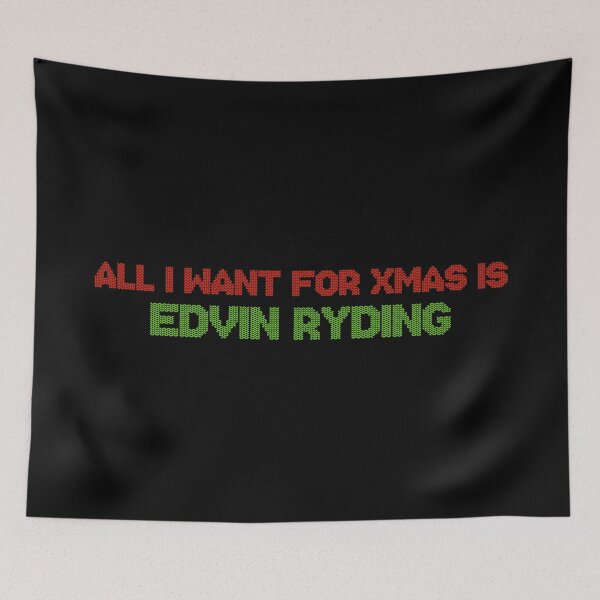 Item preview, All I Want for Xmas is Edvin Ryding designed and sold by deluluhaze.