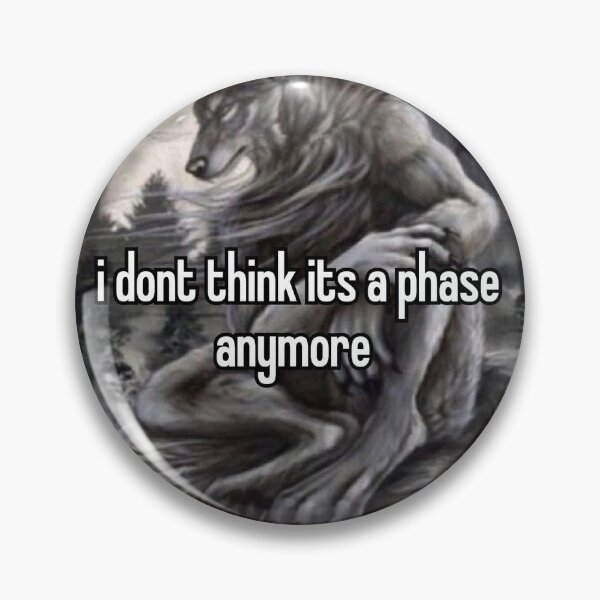 Item preview, It’s not a phase designed and sold by Hunter3773.