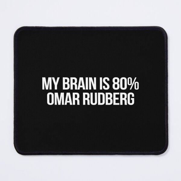 Item preview, My Brain is 80% Omar Rudberg designed and sold by deluluhaze.
