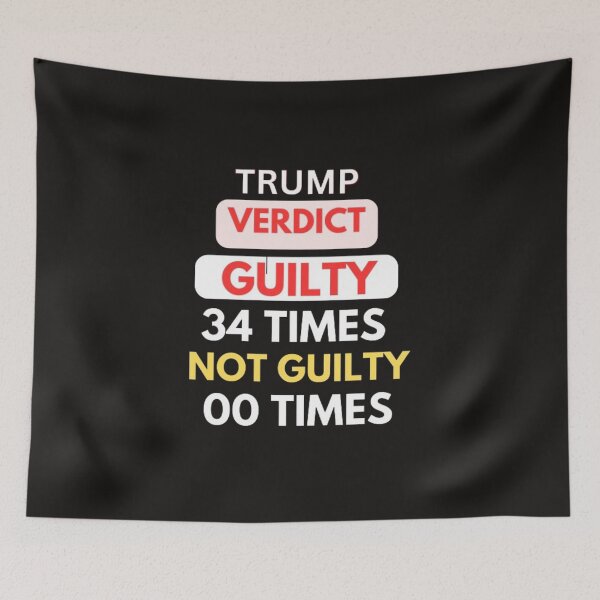 Item preview, TRUMP GUILTY VERDICT designed and sold by Steven  LaRussa.
