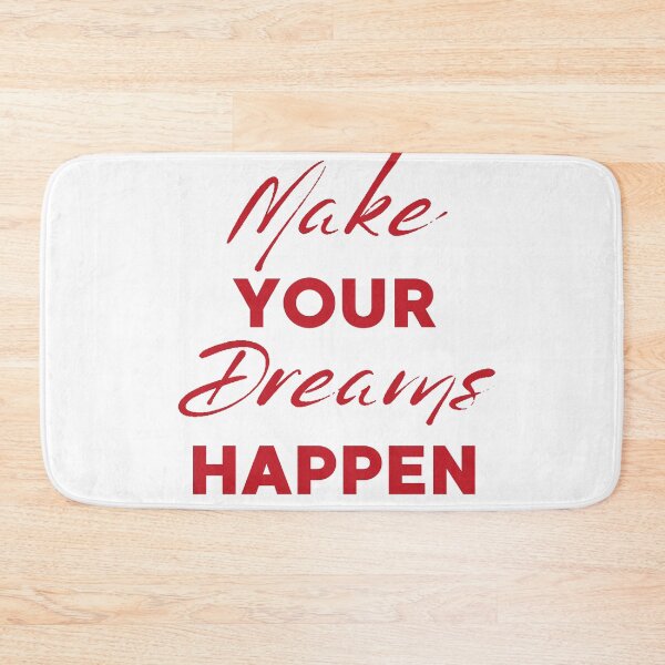 Item preview, Motivation, Inspiration, Dreams, Come True, Make Your Dreams Happen, Happiness, Fulfillment, Goal designed and sold by WORLD-SOFIA.