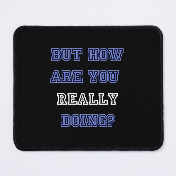Item preview, But how are you REALLY doing? designed and sold by Mental Health America of Northeast Indiana.