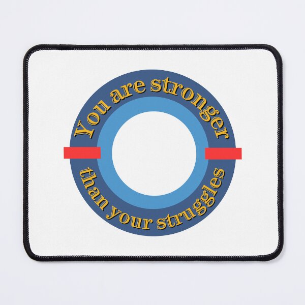 Item preview, You Are Stronger Than Your Struggles designed and sold by Mental Health America of Northeast Indiana.