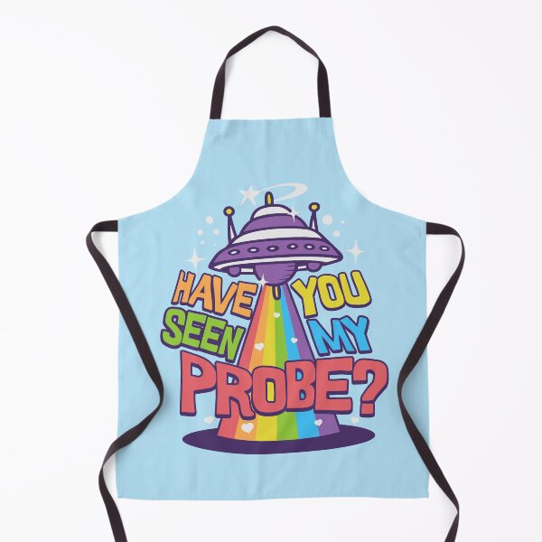 Item preview, Have you seen my probe? designed and sold by onemoremask.