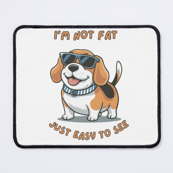 Item preview, I'm Not Fat Beagle Design designed and sold by BeagleDesigns.