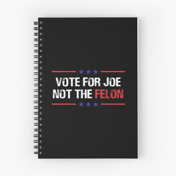 Item preview, Vote for Joe Not the Felon designed and sold by Venus Complete.