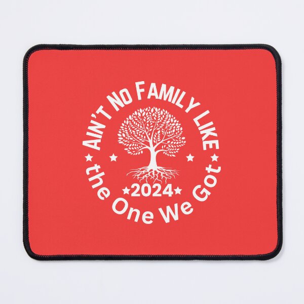 Item preview, Ain't No Family Like the One We Got designed and sold by Aleekr1.