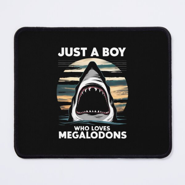 Item preview, Just A Boy Who Loves Megalodons: Megalodon  designed and sold by printmala.
